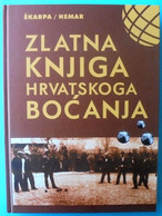 FEDERATION CROATE DE BOULES (PETANQUE) - Croatia Large Book (monograph) * Bocce Boules Bolos Bowling Petanca Croatie - Bowls - Pétanque