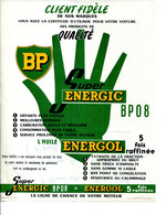 PUBLICITE.HUILE SUPER ENERGIC.ENERGOL.B.P. - Automobile