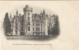 86    Les Trois Moutiers  -   Le Chateau De  La Motte  Chandenier - Les Trois Moutiers