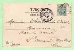 DAGUIN SOLO - "St AMAND-MONT-ROND" Cher - Sur CP De CONSTANTINOPLE - 1907 - TRACE Du PISTON - - Mechanische Stempels (varia)