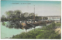 92-NANTERRE- Le Pont Des Anglais...  1917  Animé  Péniche - Nanterre