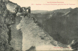 Luchon - Le Pas De L'escalette - Près Du Port De Venasque - Route Sentier - Luchon