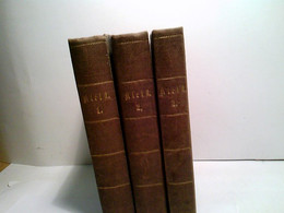 Konvolut Bestehend Aus 3 Bänden (von3), Zum Thema: Heinrich Von Kleist's Gesammelte Schriften. - Deutschsprachige Autoren