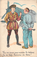 Carte Illustrateur Humour Militaria - Aviation - Tu Ne Peux Pas Monter Là Dedans Tu Es Trop Homme De Terre! - Humoristiques