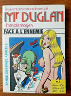 Mr DUGLAN N° 1 TTBE Français Moyen Face A L'ennemie FRANCE SUD PUBLICATIONS - Donald Duck