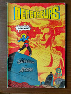 Bd LES DEFENSEURS N° 10 SUPERMAN Et ATOM EO 1987 - Donald Duck