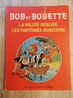Bande Dessinée - Bob Et Bobette Hors Série - La Vallée Oubliée - Les Fantômes Musiciens (1981) - Bob Et Bobette