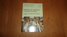 HOMMES ET PAYSAGES N° 18 - 19 Itinéraires Du Patrimoine Résidentiel Régionalisme Bruxelles Architecture Art Nouveau - Belgique