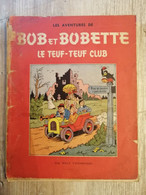 Bande Dessinée - Bob Et Bobette 6 - Le Teuf-Teuf Club (1958) - Bob Et Bobette