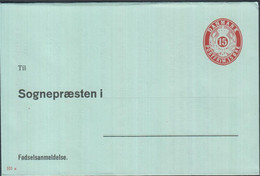 1940. DANMARK. 15 ØRE ENVELOPE Fødselsanmeldelse. Til Sognepræsten I.... Print Number 101x.  - JF425393 - Interi Postali