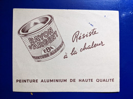 BUVARD PUBLICITAIRE  PEINTURE RAYON D'ARGENT EBA PEINTURE ALUMINIUM - Vernici