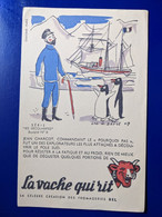 BUVARD PUBLICITAIRE  FROMAGE LA VACHE QUI RIT ILLUSTRATEUR  LUC MARIE BAYLE VOILIER MARIN CHARCOT PINGOIN - Mosterd