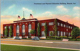 Indiana Muncie Vocational And Physical Education Building Curteich - Muncie