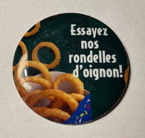 PIN’S, BADGE, ÉPINGLETTE, MACARON - McDONALD’S - ESSAYEZ NOS RONDELLES D’OIGNON !  - - McDonald's