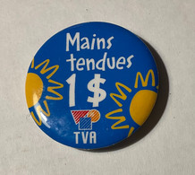 PIN’S, BADGE, ÉPINGLETTE, MACARON - McDONALD’S -  MAINS TENDUES  1$. TVA. - - McDonald's