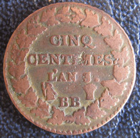 Cinq Centimes Dupré AN 6/5 BB Strasbourg, Référence Le Franc 19 - 1795-1799 Direktorium