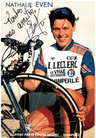 Fiche Cyclisme Avec Palmares - Nathalie Even, Championne De France Cycliste De Vitesse (C.C. 3 Rivières) Carte Dédicacée - Sport