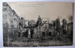 BELGIQUE - BRABANT WALLON - VILLERS-LA-VILLE - L'Abbaye - Cuisine Et Chauffoir - 1909 - Villers-la-Ville