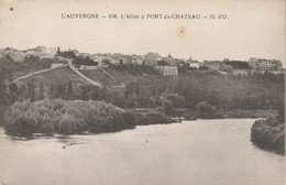 63 - PONT DU CHATEAU - L' Allier à Pont Du Chateau - Pont Du Chateau