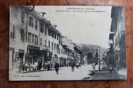 AIGUEBELLE (73) - GRANDE-RUE - AU FOND, EGLISE MONTGILBERT - Aiguebelle