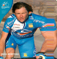 Walter BENETEAU * Cyclisme Sport Vélo Cycliste * équipe Bouygues Télécom * Dédicace Signature Dédicacée - Cyclisme