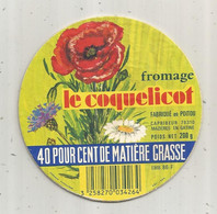 étiquette De Fromage Sur Dessus De Couvercle, LE COQUELICOT , Capribeur, Mazières En Gatine , Poitou ,Deux Sèvres - Formaggio