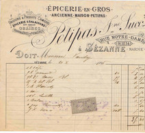 MARNE - SEZANNE - PETIPAS - Epicerie, Salaisons, Graines, Etc...Rue Notre-Dame ( 1896 ) - 1800 – 1899