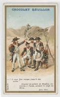 Chromo Chocolat Révillon - Soldats De Massena, Siège De Gênes - Revillon