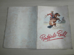 BUFFALO BILL Sa Vie Et Ses Aventures Panini Autocollant Collector 120 Images - Sylvain Et Sylvette