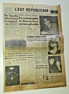 Journal L'est Républicain 16/8/1958 DE GAULLE Michel STROGOFF LA SAN FELICE - Sylvain Et Sylvette