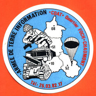Autocollant Sticker Armée De Terre Information CDAT Quartier Foch à Chaumont - Aufkleber