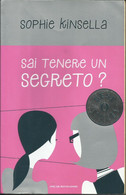 SOPHIE KINSELLA - Sai Tenere Un Segreto ? - Novelle, Racconti