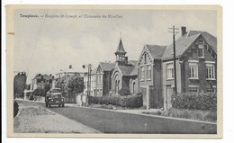- 2327 -     TEMPLOUX  (Namur)  Hospice St. Joseph Et Chaussée De Nivelles - Namur
