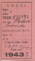 Tessera U.N.U.C.I (Unione Nazionale Ufficiali In Congedo D'Italia) - Tarjetas De Membresía