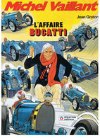 Michel Vaillant L'Affaire BUGATTI  Apr Jean Graton N° 54 De 1991 GRATON éditeur - Michel Vaillant