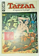 TARZAN Géant N° 33 Les Origines De Tarzan Des Singes 1977 Chasse à Courre 3pages - Tarzan