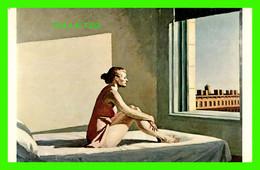 COLUMBUS, OH - MORNING SUN BY EDWARD HOPPER, 1882-1967 - THE COLUMBUS GALLERY OF FINE ARTS - - Columbus