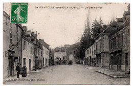 La Chapelle Sous Dun -  La Grand'Rue  -  CPA° Gk - Sonstige & Ohne Zuordnung