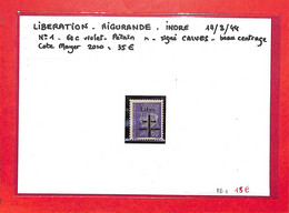 LIBERATION - AIGURANDE - Indre - N°1  X Cote Mayer 2010: 35€ - Signé  -voir Scans Recto Et Verso - Liberación