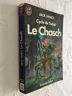 J’AI LU S.F. N° 721    Cycle De Tschaï  Le Chasch    Jack VANCE    1985 - J'ai Lu
