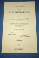 Confirmation Eglise Remilly 1937 Monseigneur Pelt évêque Metz Julien Kieffer Louis Munier Curé Chillès - Communion