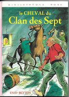 BIBLIOTHEQUE ROSE 1982 - LE CHEVAL DU CLAN DES SEPT PAR ENID BLYTON, ILLUSTRATIONS SIGNEES HENRIETTE MUNIERE, A VOIR - Bibliothèque Rose