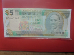 BARBADES 5$ 2007 Peu Circuler (B.26) - Barbados (Barbuda)