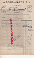 87- LIMOGES- FACTURE BOULANGERIE J. GIROUX- B. PASQUET-48 FAUBOURG ANGOULEME-BOULANGER-1913 - Straßenhandel Und Kleingewerbe