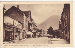 SAINT-MICHEL DE MAURIENNE - Rue Général Ferrié - Saint Michel De Maurienne