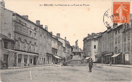 Bellac  - La Fontaine Et La Place Du Palais - Oblitéré à Bellac Le 5 Janvier 1911 -  BAISSE DE PRIX - Bellac