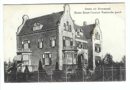 Groet Uit Roermond  Huize Ernest Casemir Venlosche Poort  1914 - Roermond