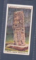 Wonders Of The Past 1926 - 13 Maya Date Marker -  Wills Cigarette Card - Original  - - Wills