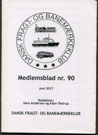 Denmark June 2017 Dansk Fragt Og Banemaerkeklub / Danish Train Railway Ferry Bus Stamp Magazine Booklet (20 Pages) - Sonstige & Ohne Zuordnung