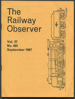 September 1967 The Railway Observer - The Railway Correspondence And Travel Society - Europe